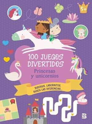 100 JUEGOS DIVERTIDOS- PRINCESAS Y UNICORNIOS | 9789403239460 | VVAA | Llibreria La Gralla | Llibreria online de Granollers