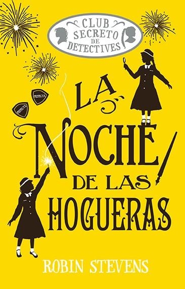 NOCHE DE LAS HOGUERAS, LA | 9788410206557 | STEVENS, ROBIN | Llibreria La Gralla | Llibreria online de Granollers