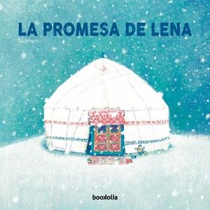 PROMESA DE LENA, LA | 9788412914764 | GARCÍA-CONTRERAS, NANEN | Llibreria La Gralla | Librería online de Granollers