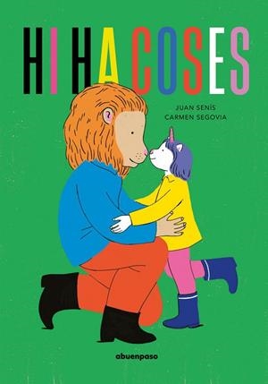 HI HA COSES | 9788410016279 | SEGOVIA, CARMEN; SENIS, JUAN | Llibreria La Gralla | Librería online de Granollers