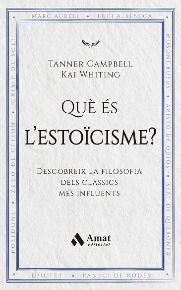 QUÈ ÉS L'ESTOÏCISME? | 9788419870971 | CAMPBELL, TANNER ; WHITING, KAI | Llibreria La Gralla | Llibreria online de Granollers