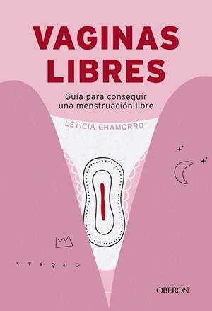 VAGINAS LIBRES | 9788441551336 | CHAMORRO CHUECA, LETICIA | Llibreria La Gralla | Llibreria online de Granollers