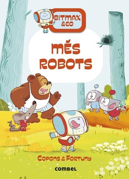 MÉS ROBOTS ( BITMAX  15  ) | 9788411581813 | COPONS RAMON, JAUME | Llibreria La Gralla | Librería online de Granollers