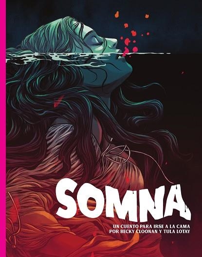 SOMNA | 9788467973822 | CLOONAN, BECKY ; LOTAY, TULA | Llibreria La Gralla | Llibreria online de Granollers