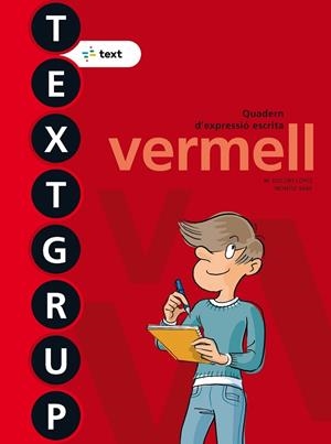 TEXTGRUP 5. VERMELL | 9788441231467 | LÓPEZ GUTIÉRREZ, M. DOLORSSABÉ POU, MONTSE | Llibreria La Gralla | Librería online de Granollers