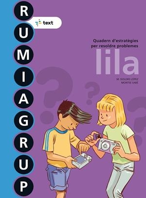 RUMIAGRUP 6. LILA | 9788441231542 | LÓPEZ GUTIÉRREZ, M. DOLORSSABÉ POU, MONTSE | Llibreria La Gralla | Librería online de Granollers