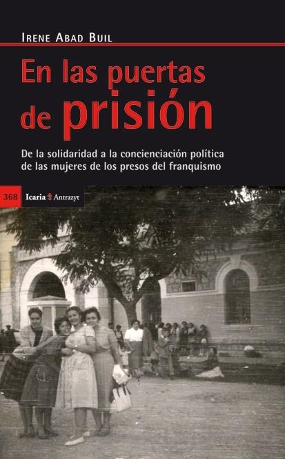 EN LAS PUERTAS DE PRISIÓN | 9788498884067 | ABAD BUIL, IRENE | Llibreria La Gralla | Llibreria online de Granollers