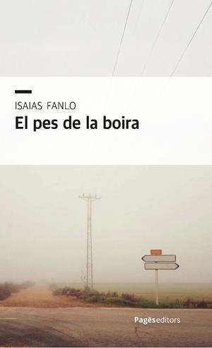 PES DE LA BOIRA, EL | 9788413036069 | FANLO GONZÁLEZ, ISAIAS | Llibreria La Gralla | Librería online de Granollers