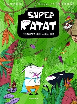 SUPERRATAT 3. L'AMENAÇA DE L'HARPIA D'OR | 9788424674670 | BRIE, GEMMA | Llibreria La Gralla | Llibreria online de Granollers