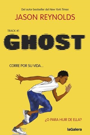 TRACK 1. GHOST | 9788424675509 | REYNOLDS, JASON | Llibreria La Gralla | Librería online de Granollers
