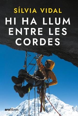 HI HA LLUM ENTRE LES CORDES | 9788411731270 | VIDAL MARTÍ, SÍLVIA | Llibreria La Gralla | Llibreria online de Granollers