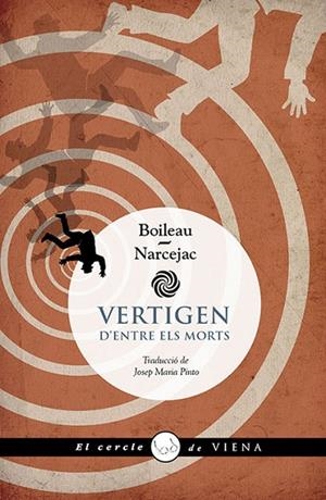 VERTIGEN | 9788419474711 | BOILEAU, PIERRE / NARCEJAC, THOMAS | Llibreria La Gralla | Librería online de Granollers