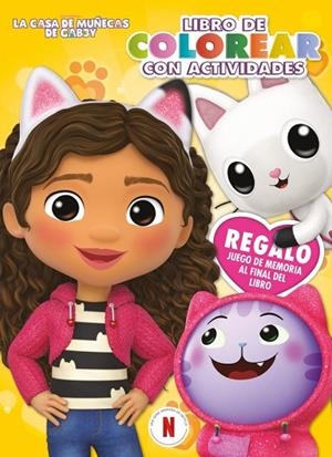 CASA DE MUÑECAS DE GABBY, LA . ACTIVIDADES - LIBRO DE COLOREAR CON ACTIVIDADES | 9788448869311 | VVAA | Llibreria La Gralla | Librería online de Granollers