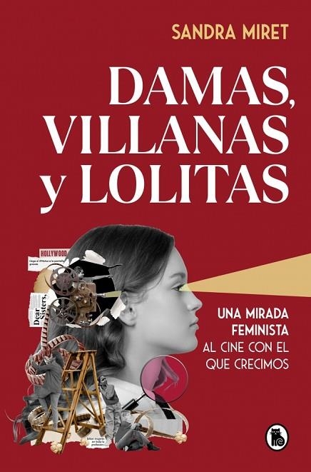 DAMAS, VILLANAS Y LOLITAS | 9788402430243 | MIRET, SANDRA | Llibreria La Gralla | Llibreria online de Granollers