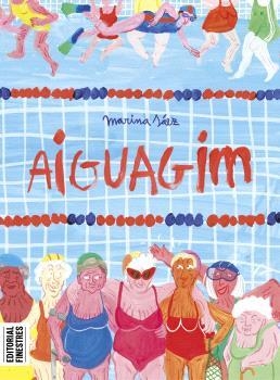 AIGUAGIM - RÚSTICA | 9788419523266 | SÁEZ, MARINA | Llibreria La Gralla | Llibreria online de Granollers