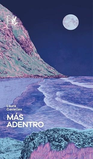 MÁS ADENTRO | 9788412713794 | CASIELLES, LAURA | Llibreria La Gralla | Librería online de Granollers