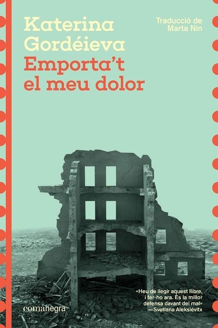 EMPORTA'T EL MEU DOLOR | 9788410161474 | GORDÉIEVA, KATERINA | Llibreria La Gralla | Librería online de Granollers