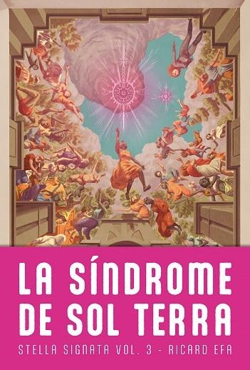 SINDROME DE SOL TERRA, LA | 9788410254152 | EFA, RICARD | Llibreria La Gralla | Llibreria online de Granollers