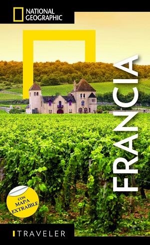 FRANCIA - GUÍA NATIONAL GEOGRAPHIC TRAVELER2025 | 9788854057807 | VV. AA. | Llibreria La Gralla | Llibreria online de Granollers
