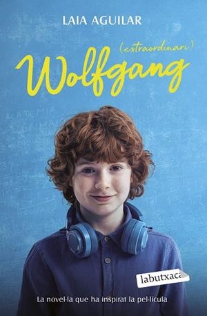 WOLFGANG (EXTRAORDINARI) | 9788419971692 | AGUILAR, LAIA | Llibreria La Gralla | Librería online de Granollers