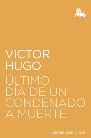 ÚLTIMO DÍA DE UN CONDENADO A MUERTE | 9788408268437 | HUGO, VICTOR | Llibreria La Gralla | Llibreria online de Granollers