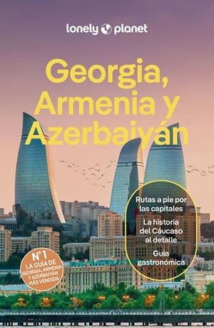 GEORGIA, ARMENIA Y AZERBAIYÁN  LONELY 2025 | 9788408289968 | MASTERS, TOM ;  BALSAM, JOEL ; KOWALSKI, JAN | Llibreria La Gralla | Librería online de Granollers