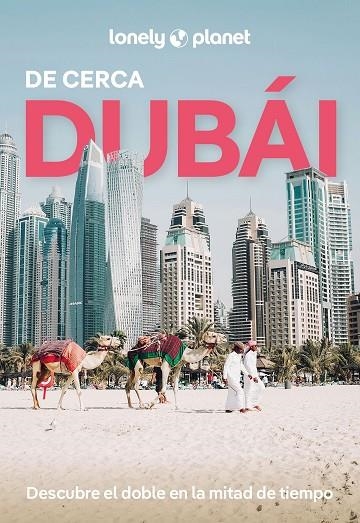 DUBÁI DE CERCA  LONELY PLANET 2025 | 9788408295556 | SKIRKA, HAYLEY | Llibreria La Gralla | Llibreria online de Granollers