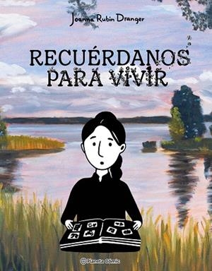 RECUÉRDANOS PARA VIVIR | 9788411616553 | RUBIN DRANGER, JOANNA | Llibreria La Gralla | Librería online de Granollers