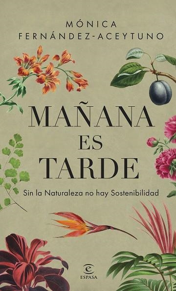 MAÑANA ES TARDE | 9788467075793 | FERNÁNDEZ-ACEYTUNO, MÓNICA | Llibreria La Gralla | Llibreria online de Granollers