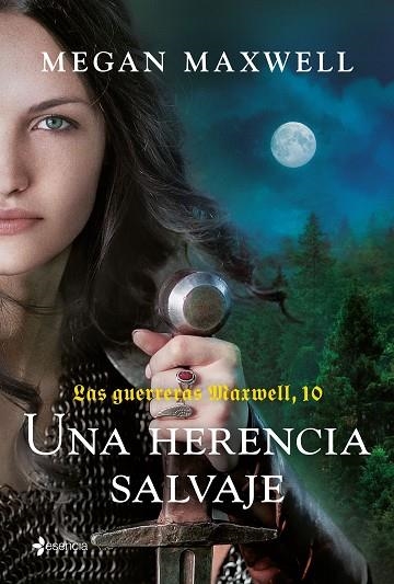 HERENCIA SALVAJE, UNA LAS GUERRERAS MAXWELL, 10. UNA | 9788408298281 | MAXWELL, MEGAN | Llibreria La Gralla | Llibreria online de Granollers