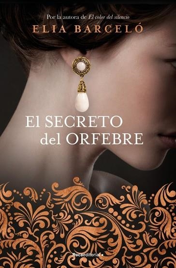 SECRETO DEL ORFEBRE, EL | 9788410274549 | BARCELÓ, ELIA | Llibreria La Gralla | Librería online de Granollers