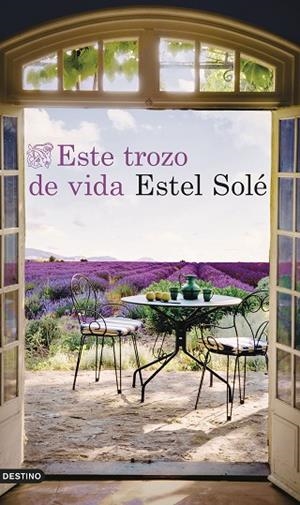 ESTE TROZO DE VIDA | 9788423366828 | SOLÉ, ESTEL | Llibreria La Gralla | Llibreria online de Granollers