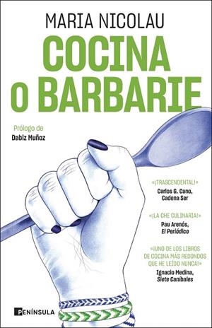 COCINA O BARBARIE | 9788411003315 | NICOLAU, MARIA | Llibreria La Gralla | Llibreria online de Granollers