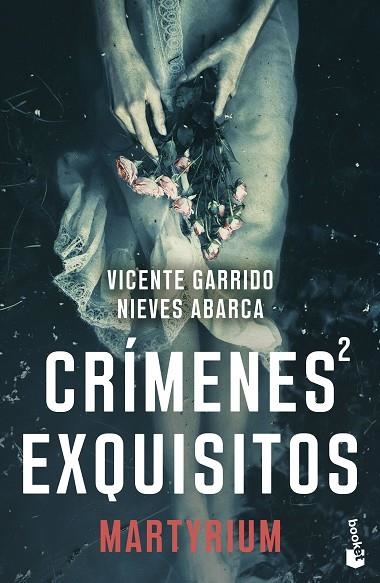 CRÍMENES EXQUISITOS 2 | 9788408298731 | GARRIDO, VICENTE ;  ABARCA, NIEVES | Llibreria La Gralla | Llibreria online de Granollers