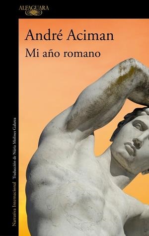 MI AÑO ROMANO | 9788410299085 | ACIMAN, ANDRÉ | Llibreria La Gralla | Librería online de Granollers