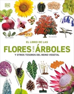 LIBRO DE LAS FLORES Y LOS ÁRBOLES, EL | 9780241736807 | DK | Llibreria La Gralla | Llibreria online de Granollers