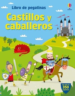 CASTILLOS Y CABALLEROS PEGAT PARA TODOS | 9781836061823 | BOWMAN, LUCY ;  PRATT, LEONIE | Llibreria La Gralla | Librería online de Granollers