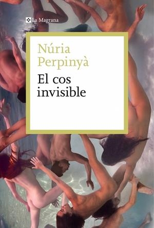 COS INVISIBLE, EL | 9788410009578 | PERPINYÀ, NÚRIA | Llibreria La Gralla | Llibreria online de Granollers