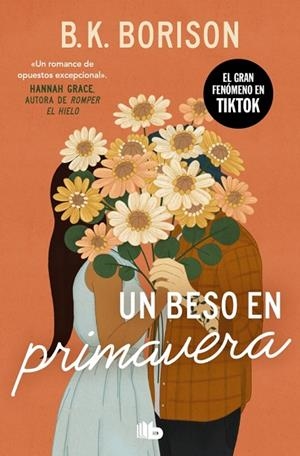 UN BESO EN PRIMAVERA (BOLSILLO) | 9788410381230 | BORISON, B.K. | Llibreria La Gralla | Librería online de Granollers
