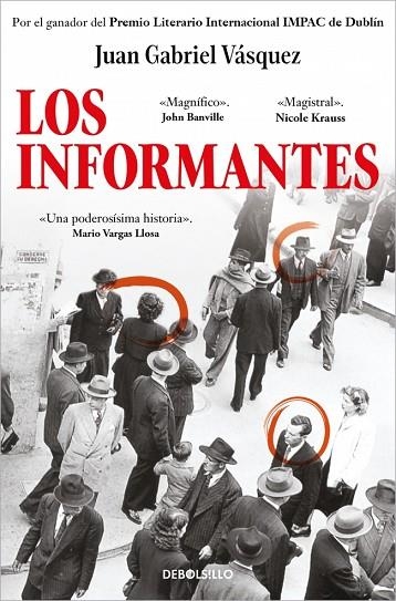 INFORMANTES, LOS (BOLSILLO) | 9788466361699 | VÁSQUEZ, JUAN GABRIEL | Llibreria La Gralla | Librería online de Granollers