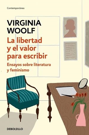 LIBERTAD Y EL VALOR PARA ESCRIBIR, LA | 9788466378123 | WOOLF, VIRGINIA | Llibreria La Gralla | Librería online de Granollers