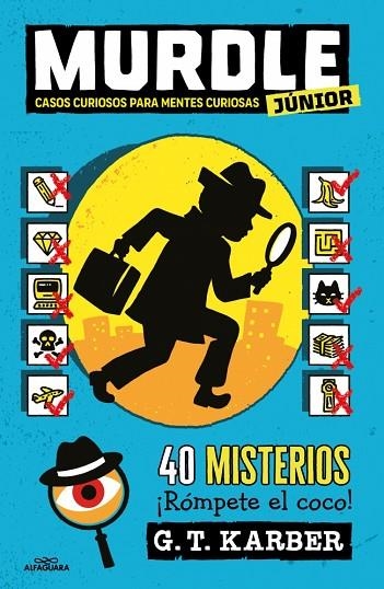 MURDLE JUNIOR 1 - CASOS CURIOSOS PARA MENTES CURIOSAS | 9788410190993 | KARBER, G.T. | Llibreria La Gralla | Llibreria online de Granollers
