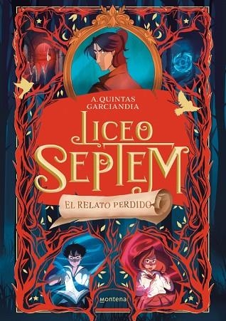 LICEO SEPTEM 2 - EL RELATO PERDIDO | 9788410298088 | QUINTAS GARCIANDIA, A. | Llibreria La Gralla | Llibreria online de Granollers
