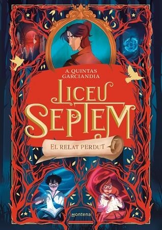 LICEU SEPTEM 2 - EL RELAT PERDUT | 9788410298057 | QUINTAS GARCIANDIA, A. | Llibreria La Gralla | Llibreria online de Granollers