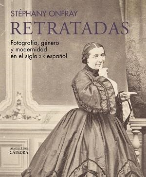 RETRATADAS | 9788437648583 | ONFRAY, STÉPHANY | Llibreria La Gralla | Librería online de Granollers