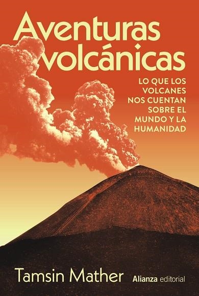 AVENTURAS VOLCÁNICAS | 9788411488914 | MATHER, TAMSIN | Llibreria La Gralla | Librería online de Granollers
