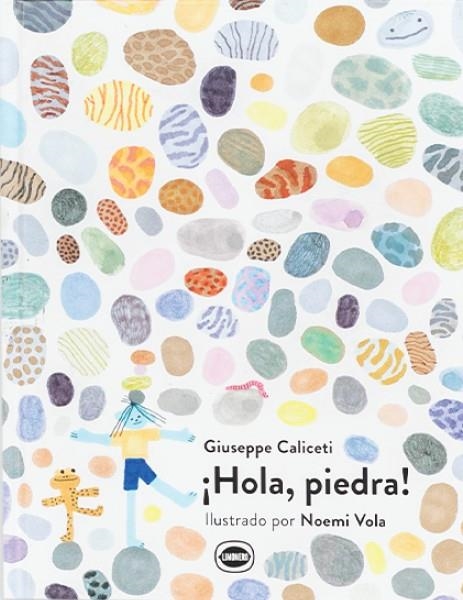 ¡HOLA, PIEDRA! | 9788412887914 | CALICETI, GIUSEPPE | Llibreria La Gralla | Librería online de Granollers