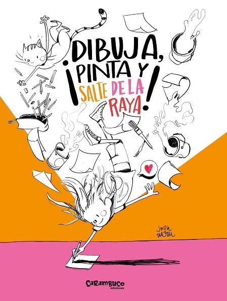 ¡DIBUJA, PINTA Y SALTE DE LA RAYA! | 9788410252295 | TURU, JOAN | Llibreria La Gralla | Librería online de Granollers