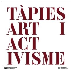 TÀPIES. ART I ACTIVISME | 9788410393028 | DOMÈNECH, GLÒRIA / HOMS, NÚRIA / MERCADÈ, ALBERT | Llibreria La Gralla | Librería online de Granollers