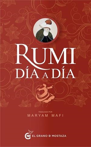 RUMI, DÍA A DÍA | 9788412974805 | RUMI, YALAL AD-DIN MUHAMMAD | Llibreria La Gralla | Llibreria online de Granollers